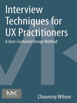 cover image of Interview Techniques for UX Practitioners